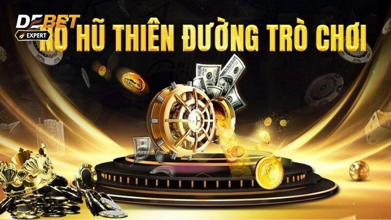 Siêu Nổ Hũ Debet: Cổng Game Nổ Hũ Uy Tín Hàng Đầu
