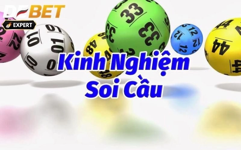 Kinh nghiệm soi cầu: Chia sẻ từ cao thủ