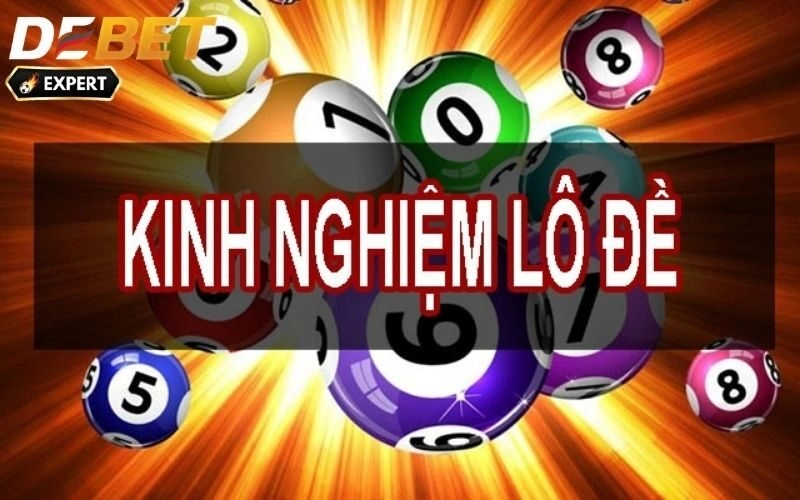 kinh nghiệm lô đề