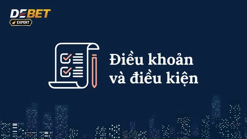 Điều Khoản Dịch Vụ Debet